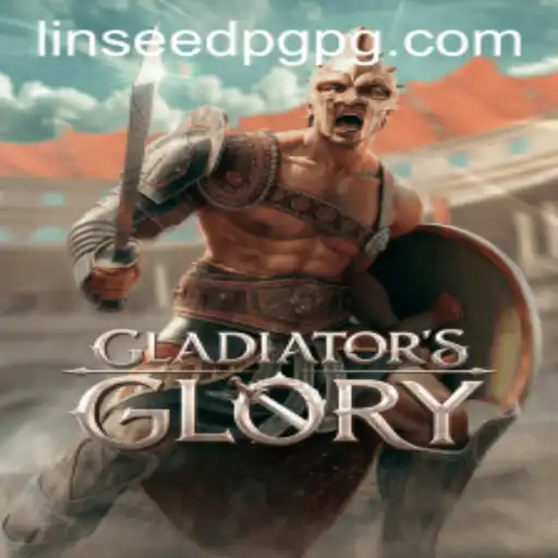Explorando GladiatorsGlory e LinseedPG.com: Uma Jornada no Tempo